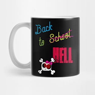 Funny Back To Hell (School) Mug